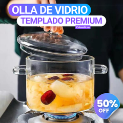 Olla de Vidrio Templato PREMIUM - [ÚLTIMO DÍA DE PROMOCIÓN I 50% DE DESCUENTO]